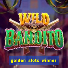 golden slots winner paga mesmo